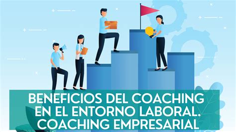 beneficios del coaching en las empresas